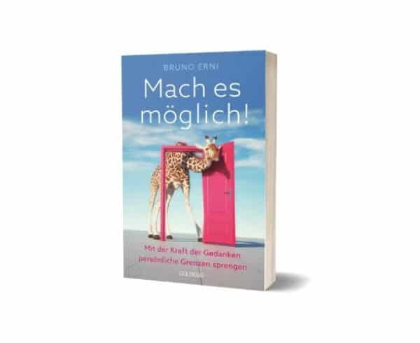 Bruno Erni - Mach es möglich
